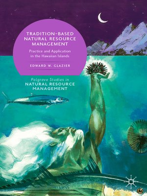 cover image of Tradition-Based Natural Resource Management